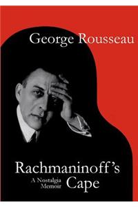 Rachmaninoff's Cape