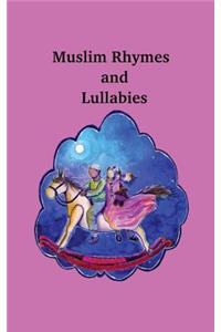 Muslim Rhymes and Lullabies