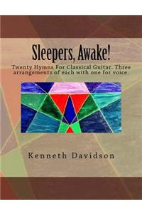 Sleepers, Awake!