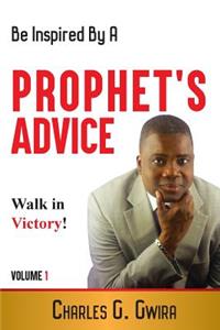 Prophet's Advice - Book 1