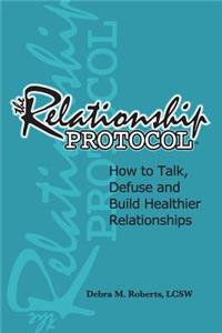 The Relationship Protocol