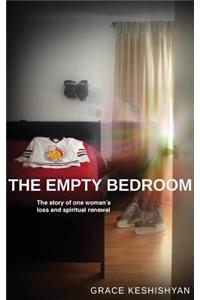 Empty Bedroom: The Story of One Women's Loss and Spiritual Renewal