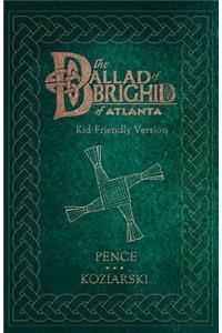 The Ballad of Brighid of Atlanta