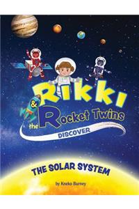 Rikki & The Rocket Twins Discover the Solar System