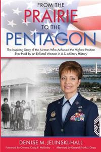 From the Prairie to the Pentagon