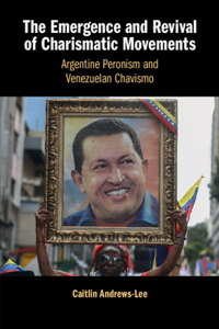 The Emergence and Revival of Charismatic Movements