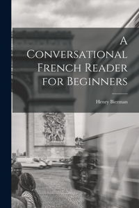 Conversational French Reader for Beginners