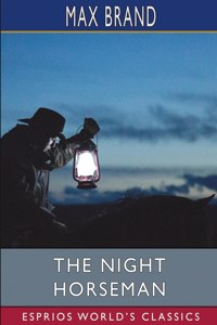 Night Horseman (Esprios Classics)