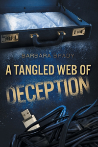 A Tangled Web of Deception