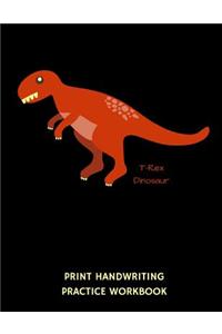 T-Rex Dinosaur Print Handwriting Practice Workbook