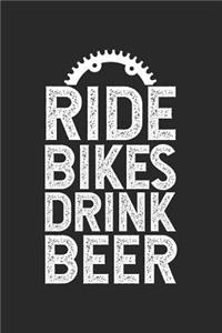 Ride Bikes Drink Beer