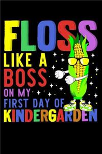 Floss like a boss on my first day of kindergarten