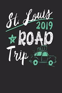 St. Louis Road Trip 2019