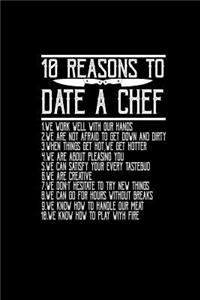 10 reaseons to date a chef