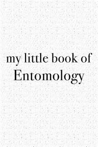 My Little Book of Entomology