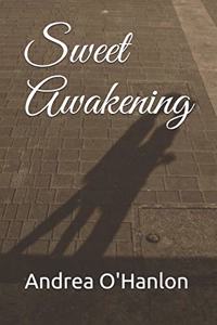Sweet Awakening