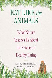 Eat Like the Animals Lib/E