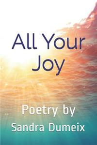 All Your Joy
