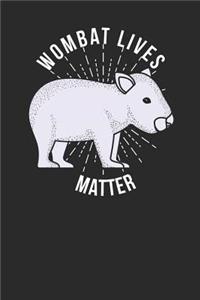 Wombat Lives Matter