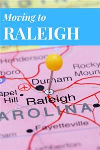 Moving to Raleigh