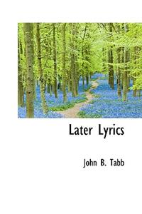 Later Lyrics