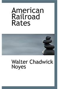 American Railroad Rates