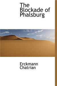 The Blockade of Phalsburg
