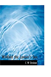 Winfield the Lawyer's Son