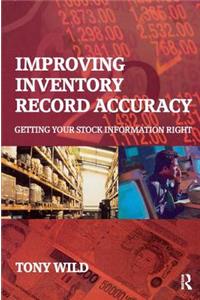 Improving Inventory Record Accuracy