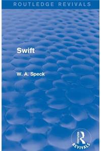 Swift (Routledge Revivals)