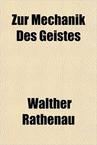 Zur Mechanik Des Geistes