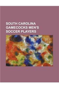 South Carolina Gamecocks Men's Soccer Players