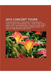 2010 Concert Tours