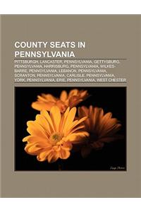 County Seats in Pennsylvania