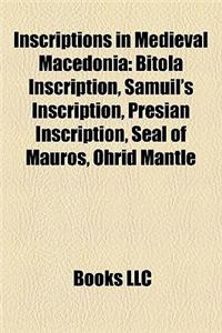 Inscriptions in Medieval Macedonia