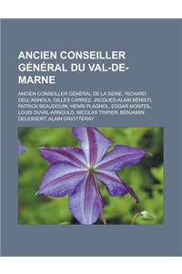 Ancien Conseiller General Du Val-de-Marne