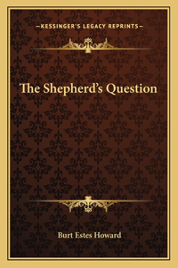 The Shepherd's Question