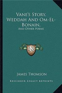 Vane's Story, Weddah and Om-El-Bonain,