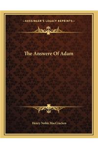 The Answere Of Adam