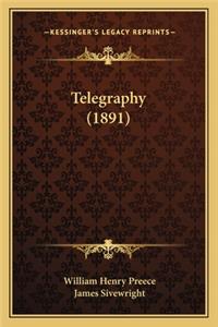 Telegraphy (1891)