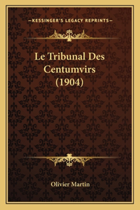 Tribunal Des Centumvirs (1904)