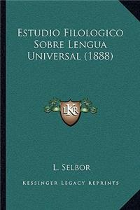 Estudio Filologico Sobre Lengua Universal (1888)