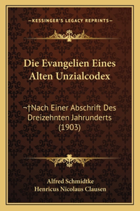 Evangelien Eines Alten Unzialcodex