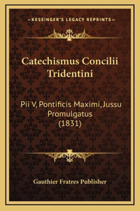 Catechismus Concilii Tridentini