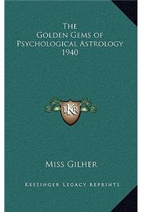 The Golden Gems of Psychological Astrology 1940