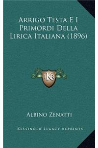 Arrigo Testa E I Primordi Della Lirica Italiana (1896)