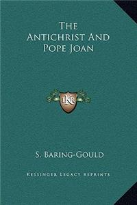 The Antichrist And Pope Joan