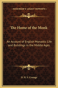 The Home of the Monk