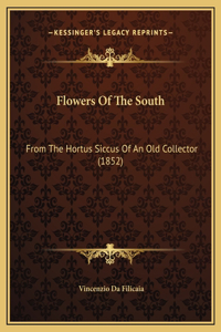 Flowers Of The South