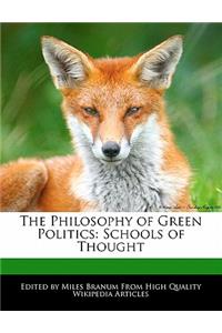The Philosophy of Green Politics